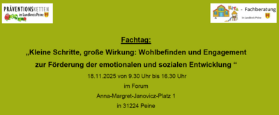 Bild vergrößern: Slider Fachtag: »Kleine Schritte, große Wirkung: Wohlbefinden und Engagement zur Förderung der emotionalen und sozialen Entwicklung «