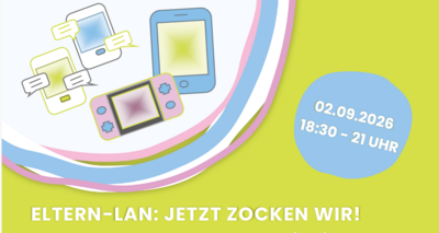 Bild vergr&ouml;&szlig;ern: ELTERN-LAN: JETZT ZOCKEN WIR!